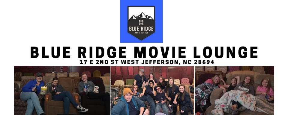 Blue Ridge Movie Lounge Show Times